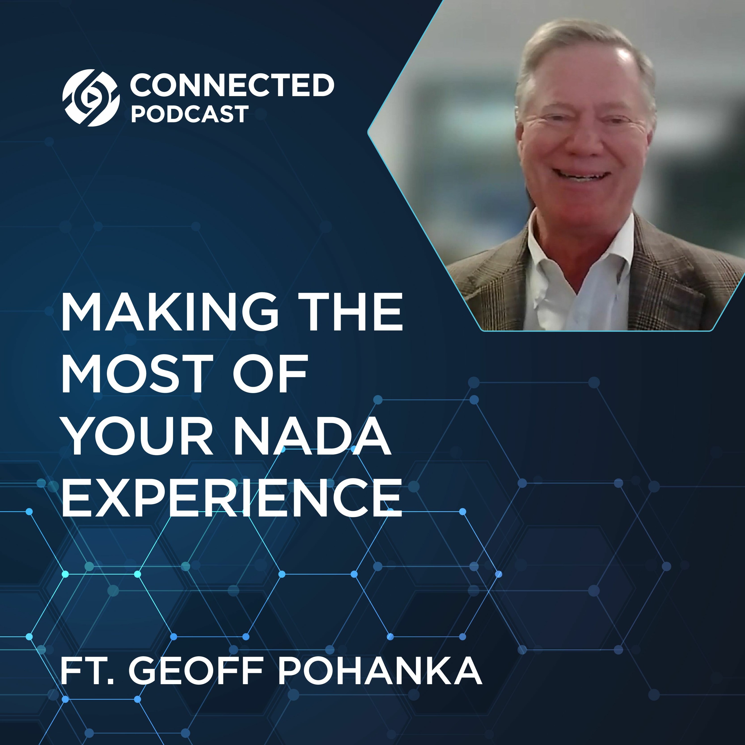 Connected Podcast Episode 108: Making the Most of Your NADA Experience episode artwork