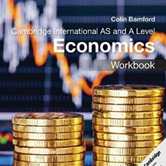 Get [PDF EBOOK EPUB KINDLE] Cambridge International AS and A Level Economics Workbook