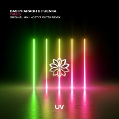 Das Pharaoh X Fuenka - Theed (Kostya Outta Remix) [UV]