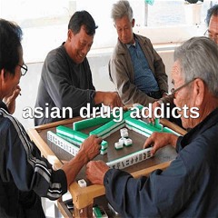 asian drug addicts