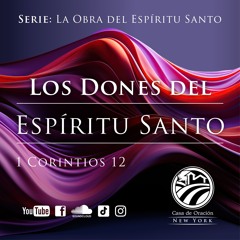 Tema | Los Dones Del Espíritu Santo - 2da Parte