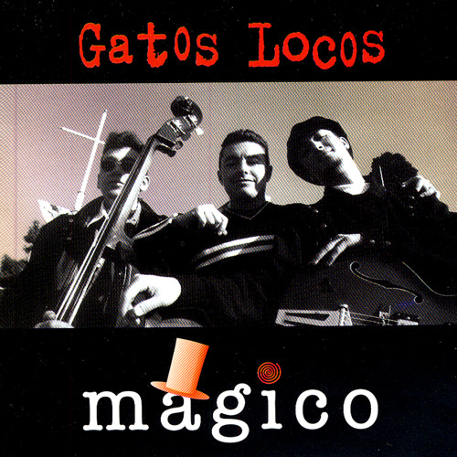Stream Gatos Locos | Listen to Magico playlist online for free on SoundCloud