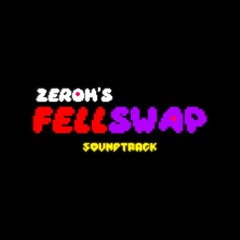 Zeroh's Fellswap (Official OST)