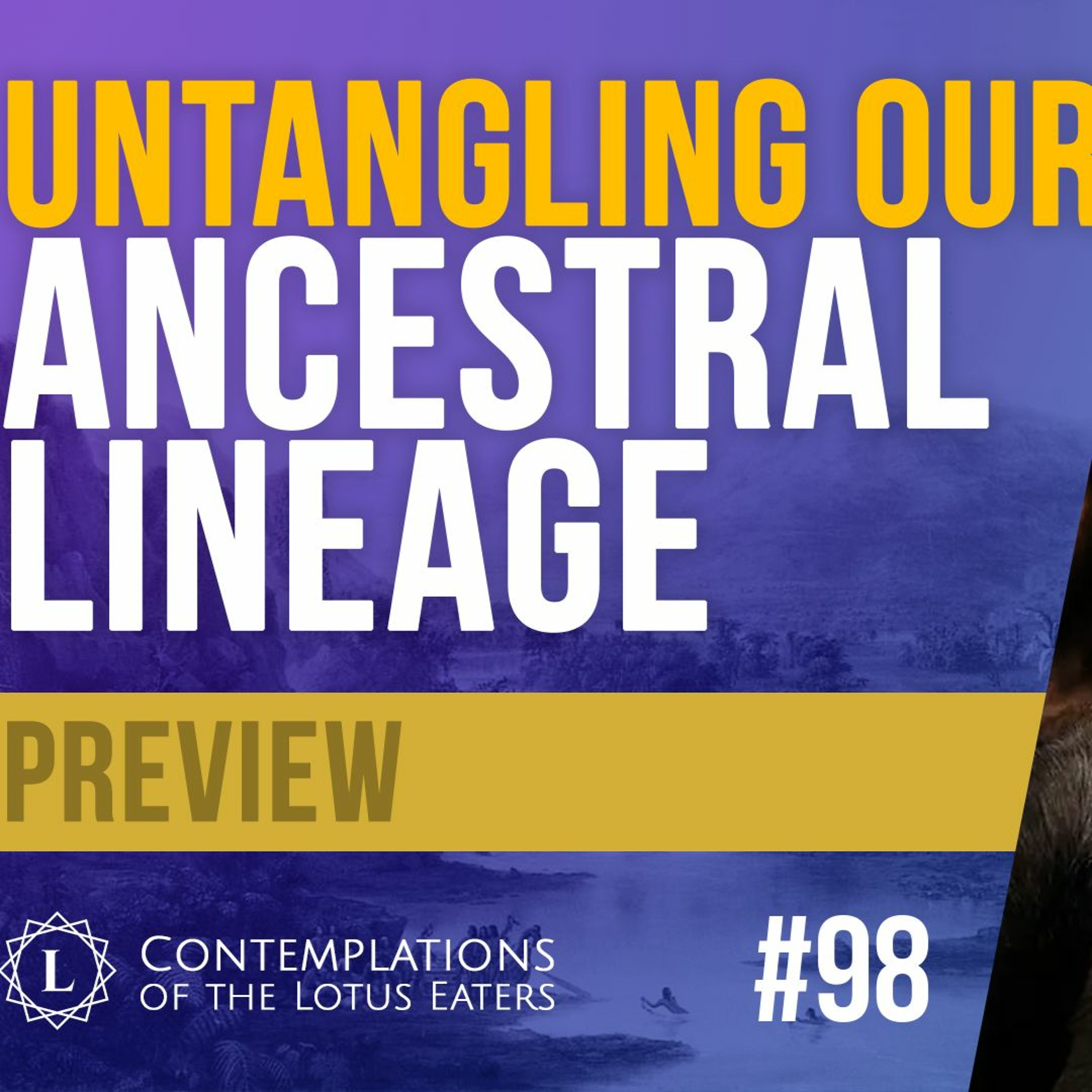 PREVIEW: Contemplations #98 | The Origin of Humanity: Part I