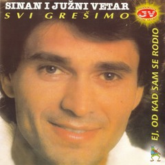 Ej, od kad sam se rodio