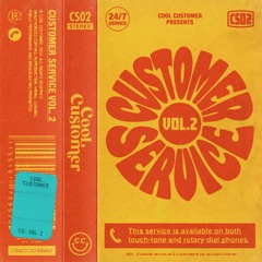 Cool Customer - Customer Service Vol. 2