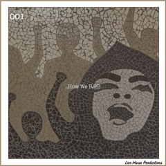 How We R&B - Vol. 01