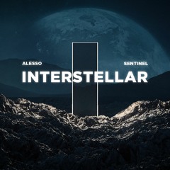 Interstellar - Alesso & Sentinel