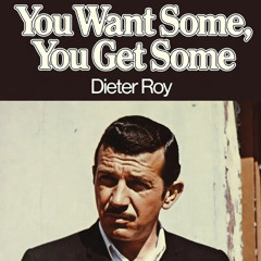 You Want Some, You Get Some