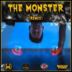 The Monster [REMIX] (ft. Ace Wild & 50Cal)