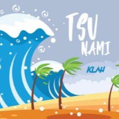 Klah - Tsunami (Extended)