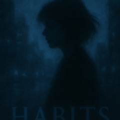 Habits (Tove Lo Cover)