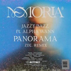 Jazzy Bazz ft. Alpha Wann - Panorama (ZEC. Remix)