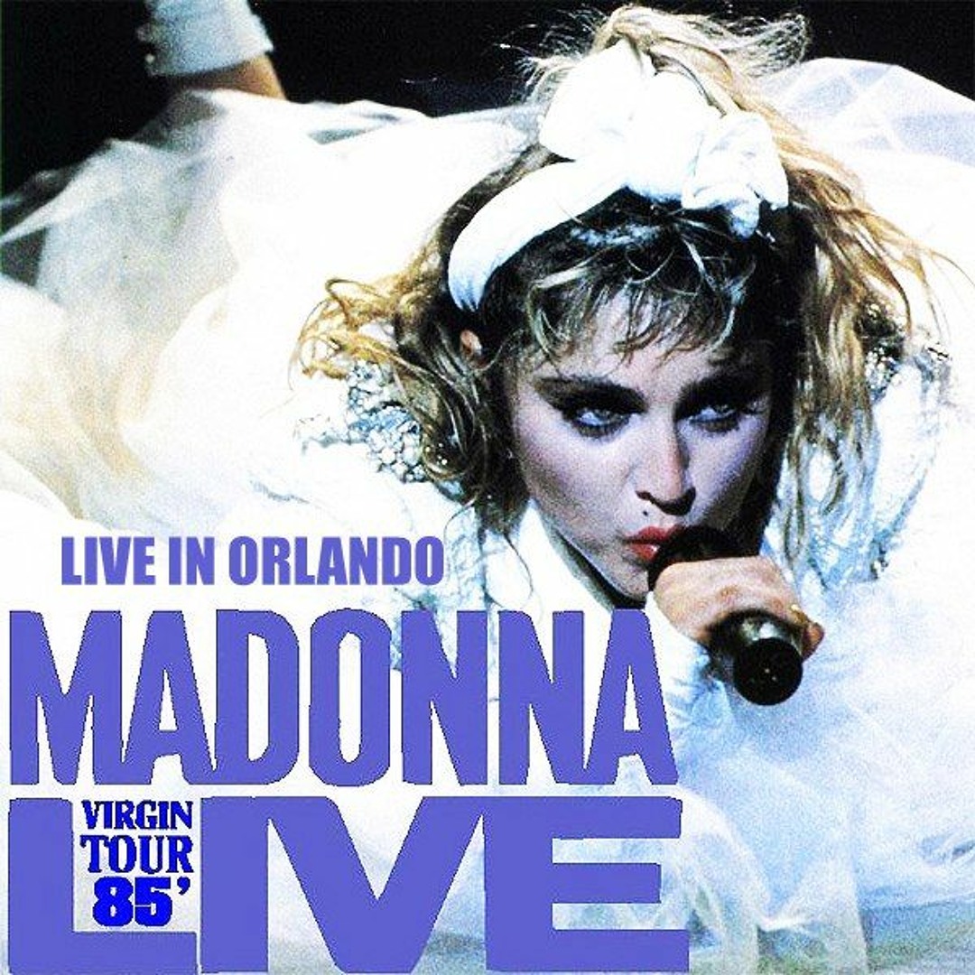 Stream Madonna Live | Listen to Madonna - The Virgin Tour - Live