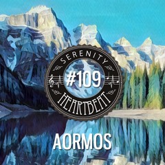 Serenity Heartbeat Podcast #109 AorMos