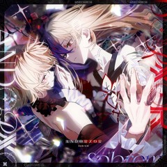 [Arcaea] ANDORXOR - Sobrem