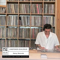 Skylab Radio - Unspoken Dialogue E2