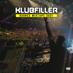Klubfiller Bounce Mixtape 2021