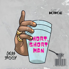 Criss Booy X Kid Kike - Short, Short Man (TNT)
