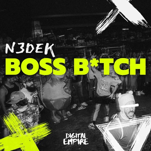 N3dek - Boss Bitch [OUT NOW]