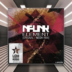 Nfunk - Element [Low Syndicate Audio] PREMIERE