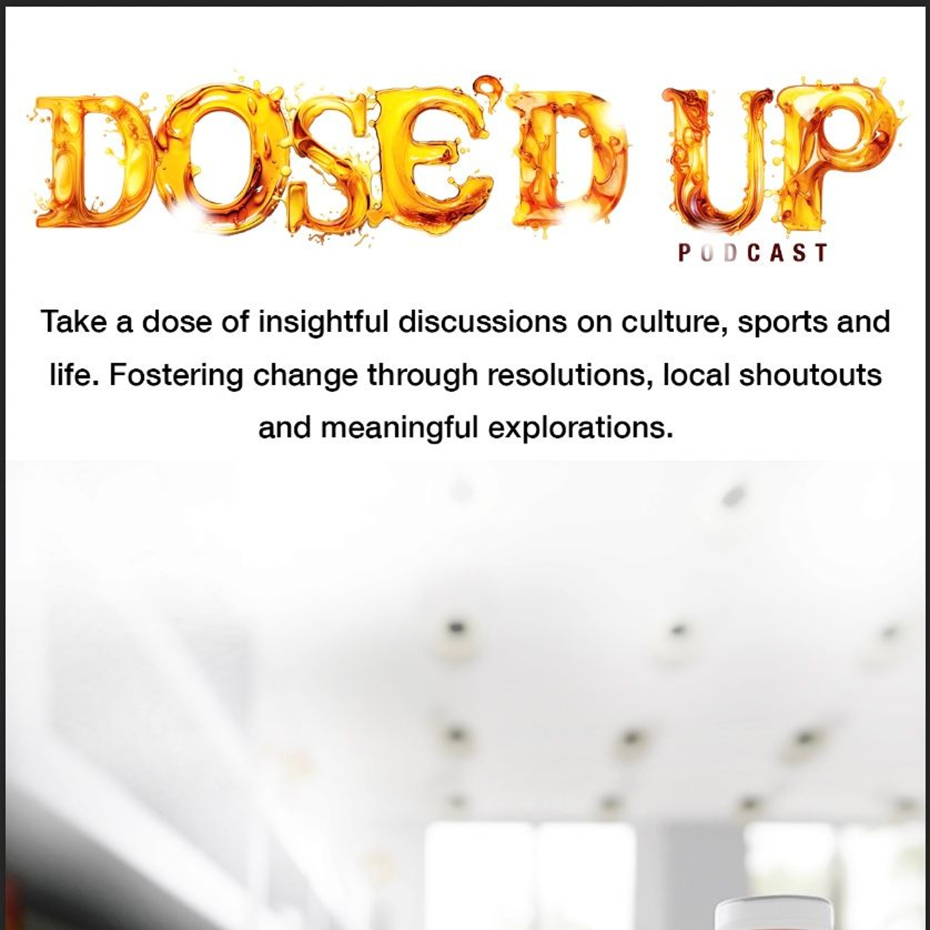 The State of The Black Family - Dose'd Up 5-6-2024 episode artwork
