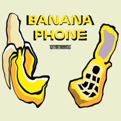 BANANA PHONE (2025 CHRISTMAS FREEBIE)