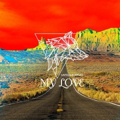 Route 94 - My Love (Untech Bootleg)