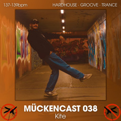 MÜCKENCAST 038 - Kite