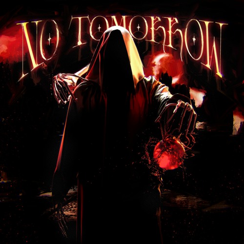 NO TOMORROW