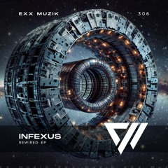 Infexus - Eclipse (Original mix) (Exx Muzik)