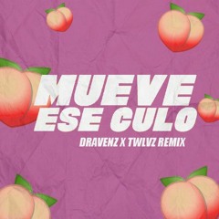Edsited X Happy Colors - Mueve Ese Culo (Dravenz & Twlvz Remix)