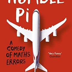 ebook Humble Pi: A Comedy of Maths Errors