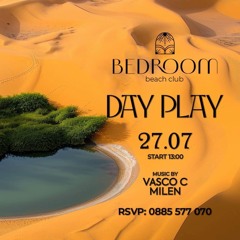 Milen DJ & Vasco C live at Bedroom Beach, Day Time 27 July 2025