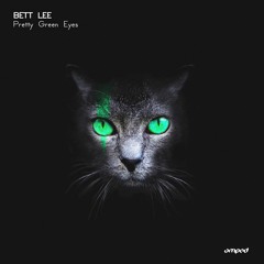 Bett Lee - Pretty Green Eyes /Original Mix/