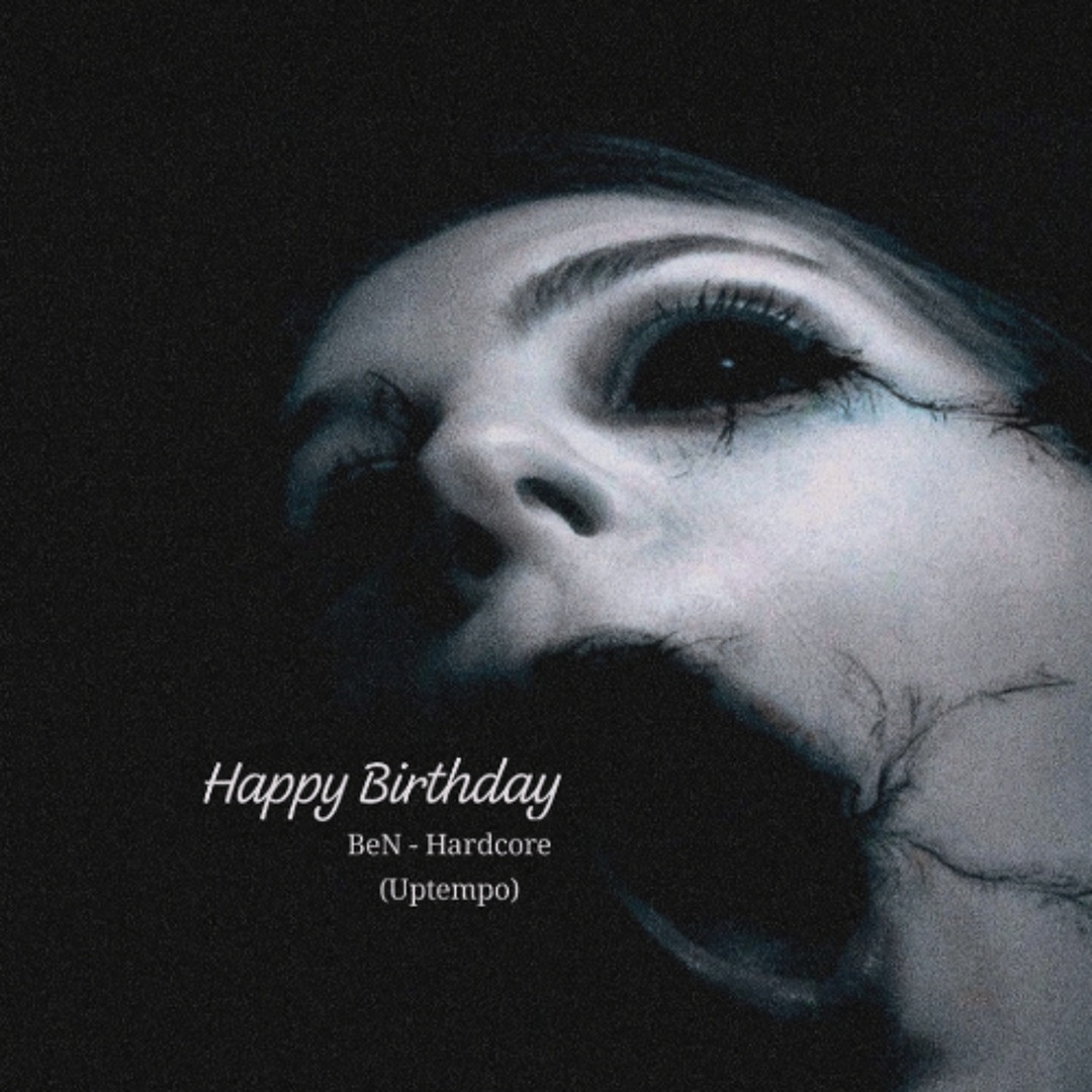Stream 𝕯𝖊𝖛𝖎𝖑𝖘𝖙𝖔𝖗𝖒 - Happy Birthday Hardcore (Uptempo) by