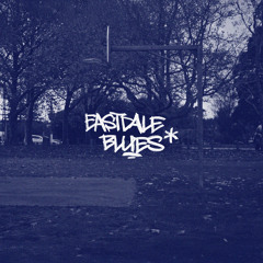 Eastdale Blues