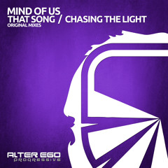 Mind Of Us - Chasing The Light