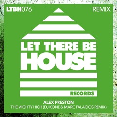 The Mighty High (DJ Kone & Marc Palacios Remix)
