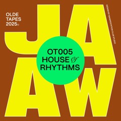 CF Premiere: JAAW - Can't Back [Olde Tapes]