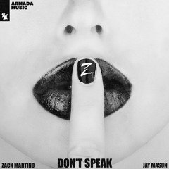 Zack Martino & Jay Mason - Don't Speak