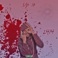 Lil 24 Up It Remix