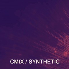 CMIX / SYNTHETIC