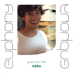 Euphony Mix 002 : naka