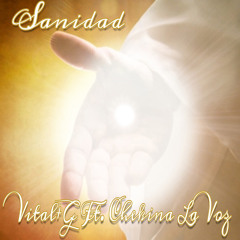 Sanidad (feat. Chekina La Voz)