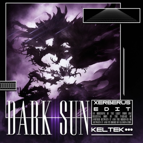 Keltek - Darksun (Xerberus Edit)