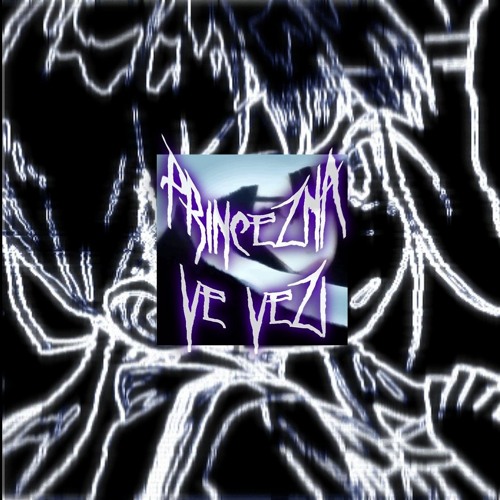 najhi17 & pawlie poizn - princezna ve věži