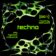 SAFE WORD TECHNO MIX 001