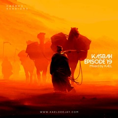 Kasbah Sessions #19 - Ethnic & Oriental house