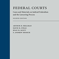 [FREE] EPUB 📘 Federal Courts: Cases and Materials on Judicial Federalism and the Law